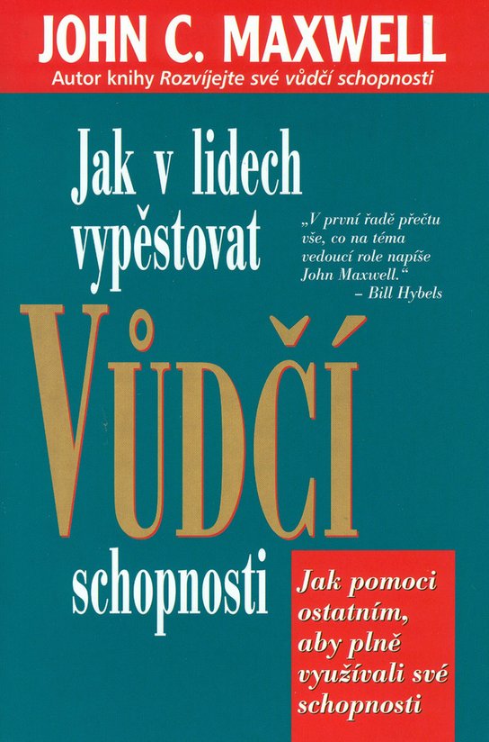 Jak v lidech vypěstovat vůdčí schopnosti