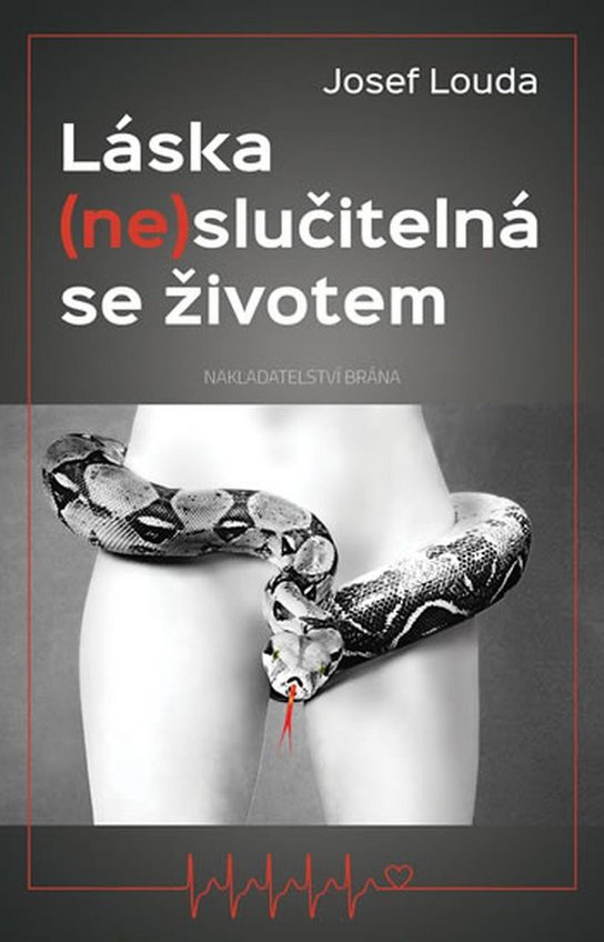Láska (ne)slučitelná se životem