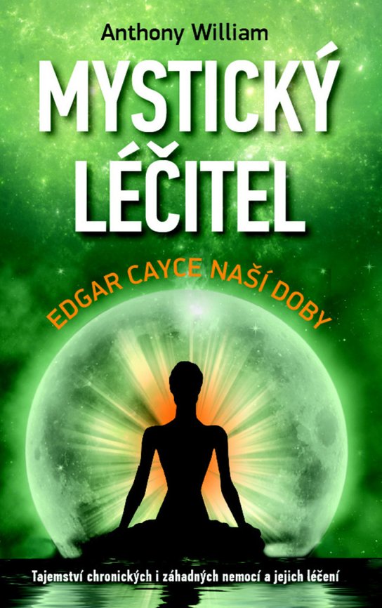 Mystický léčitel Edgar Cayce naší doby