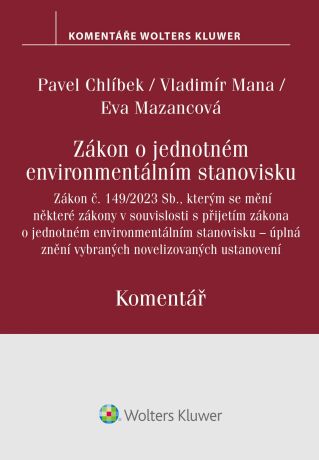 Zákon o jednotném environmentálním stanovisku. Komentář - autorů - e-kniha