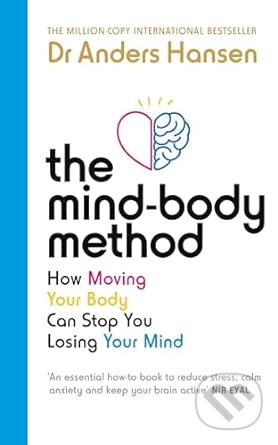 The Mind-Body Method - Anders Hansen