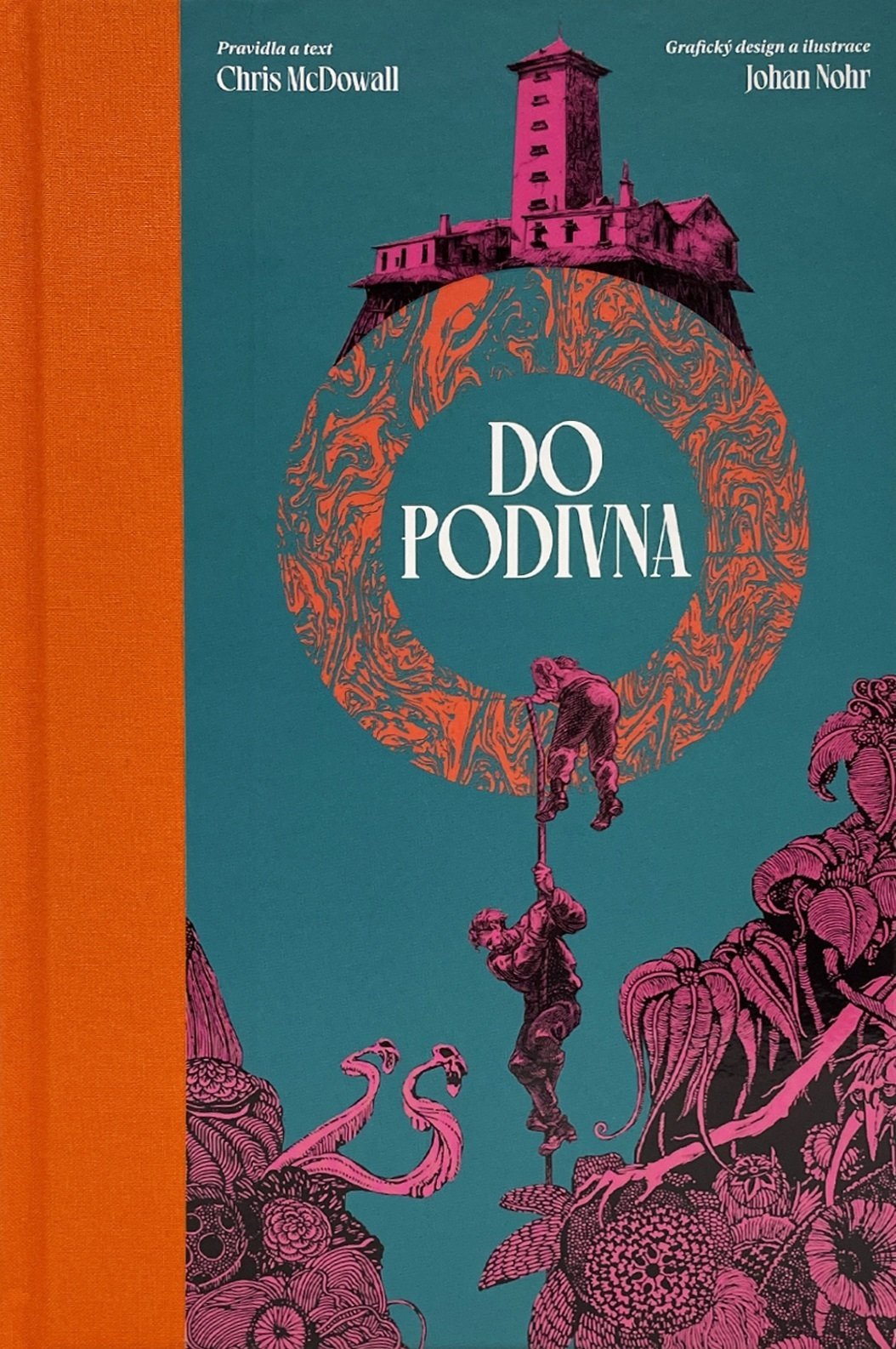 Do podivna - Chris McDowall; Johan Nohr