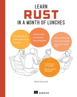 Learn Rust in a Month of Lunches (MacLeod David)(Paperback)