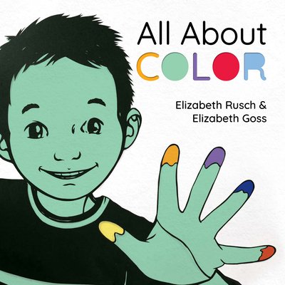 All about Color (Rusch Elizabeth)(Pevná vazba)