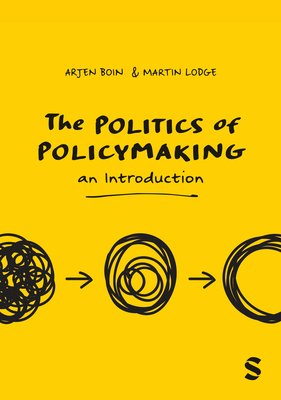 The Politics of Policymaking (Boin Arjen)(Paperback)