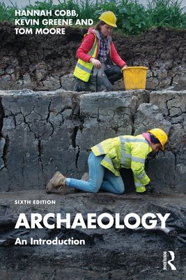 Archaeology: An Introduction (Cobb Hannah)(Paperback)