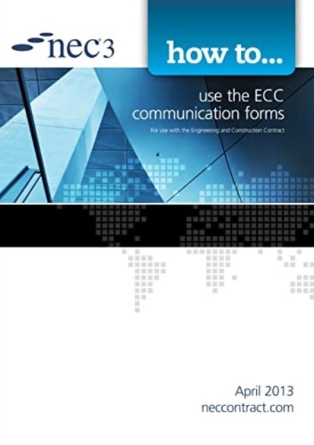 How to use the ECC communication forms (NEC)(Paperback / softback)