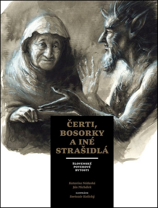 Čerti, bosorky a iné strašidlá