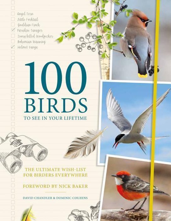 100 Birds to See in Your Lifetime