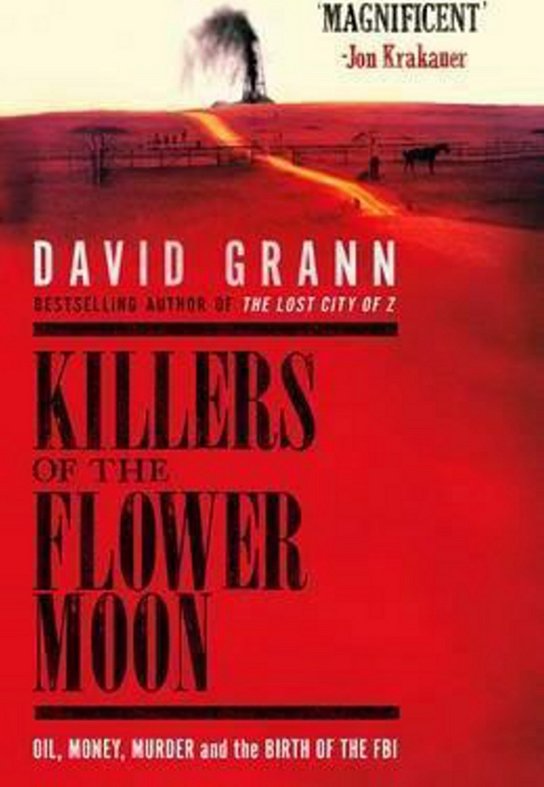 The Killers of the Flower Moon
