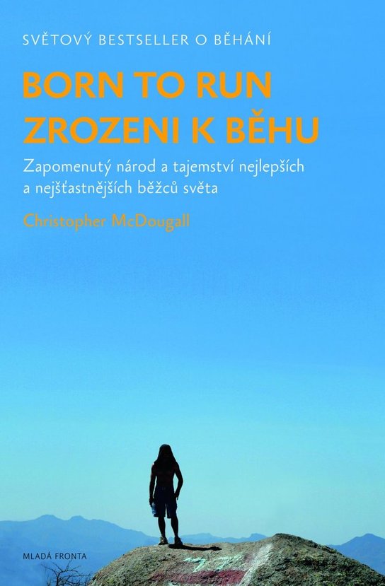 Born to run Zrozeni k běhu