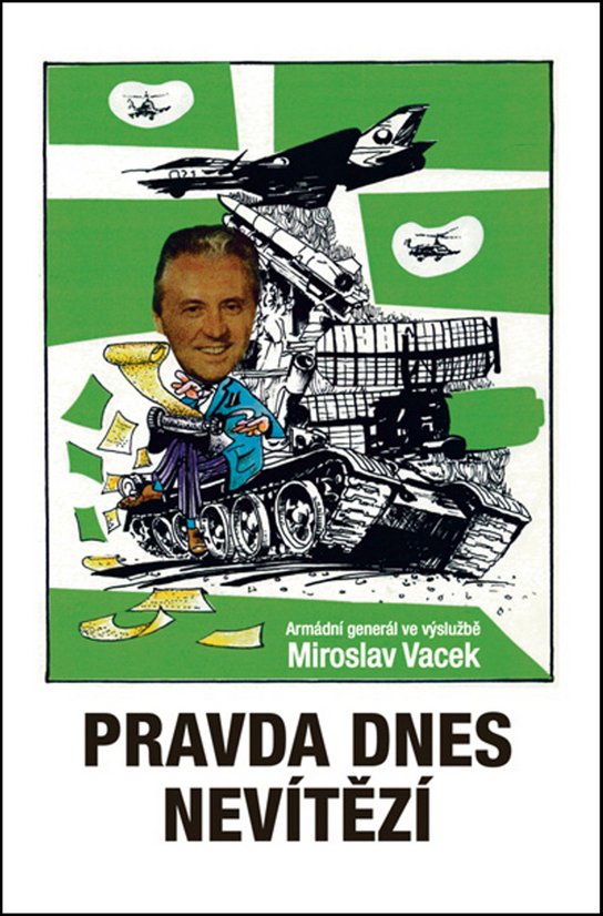 Pravda dnes nevítězí