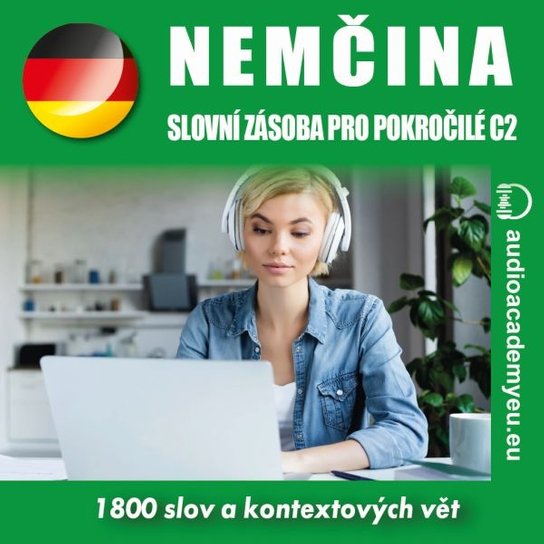 Němčina - slovní zásoba pro pokročilé C2