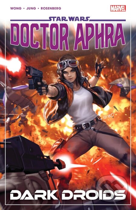 Star Wars Doctor Aphra Vol 7 Dark Droids - Alyssa Wong, Minkyu Jung (Ilustrátor), Jethro Morales (Ilustrátor)