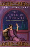 Queen of the Night (Ancient Rome Mysteries, Book 3) - Murder and suspense in Ancient Rome (Doherty Paul)(Paperback / softback)