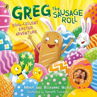 Greg the Sausage Roll: Egg-cellent Easter Adventure (Hoyle Roxanne)(Paperback / softback)