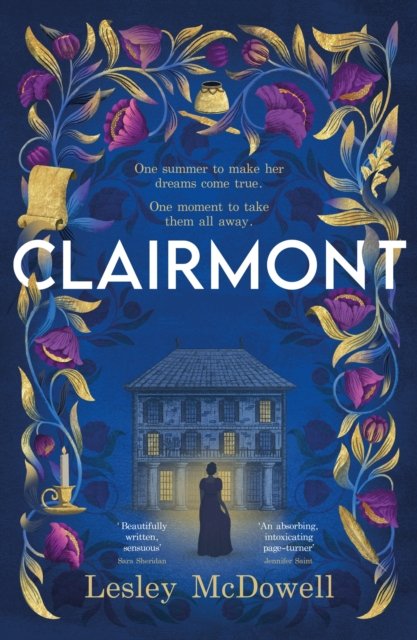 Clairmont - The sensuous hidden story of the greatest muse of the Romantic period (McDowell Lesley)(Paperback)