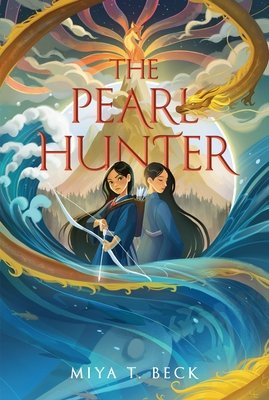 The Pearl Hunter (Beck Miya T.)(Paperback)