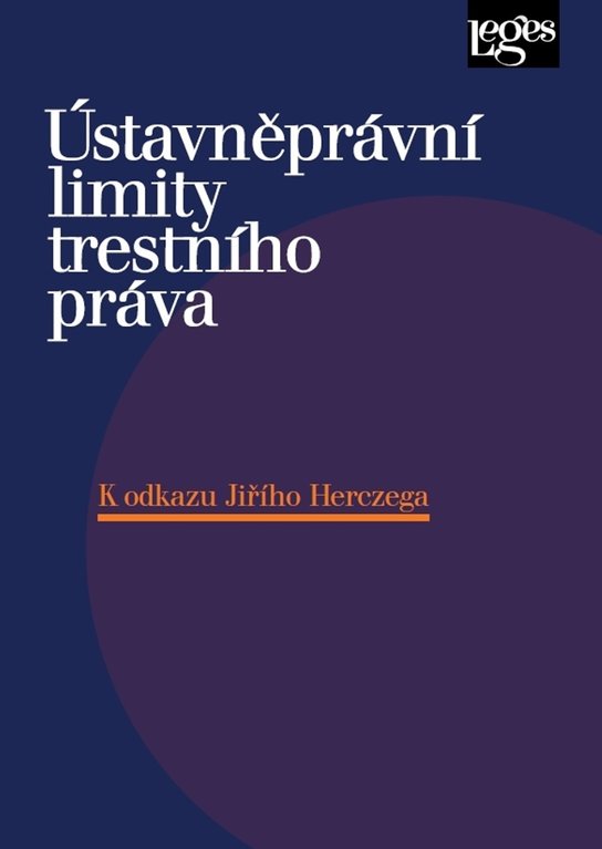 Ústavněprávní limity trestního práva