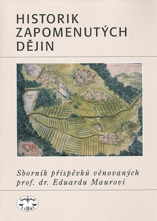 Historik zapomenutých dějin