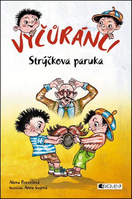 Vyčůránci Strýčkova paruka