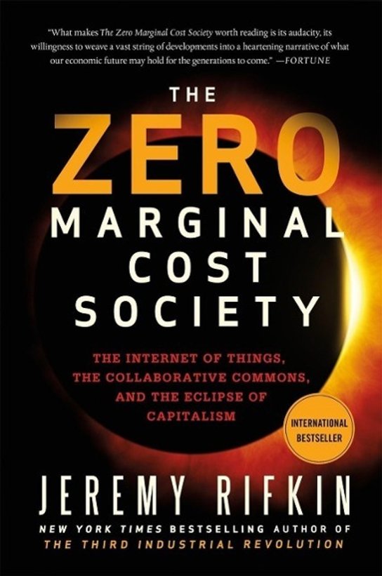 The Zero Marginal Cost Society