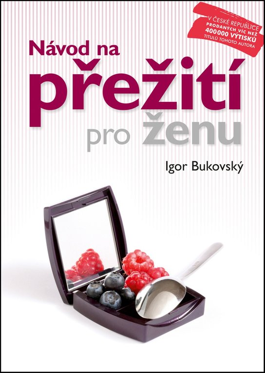 Návod na přežití pro ženu