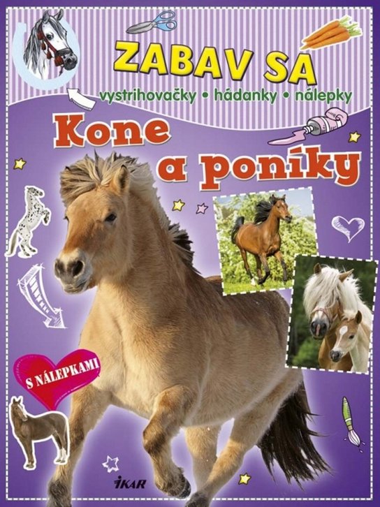 Zabav sa Kone a poníky