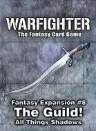 Dan Verssen Games Warfighter: Fantasy Expansion #8 –  The Guild