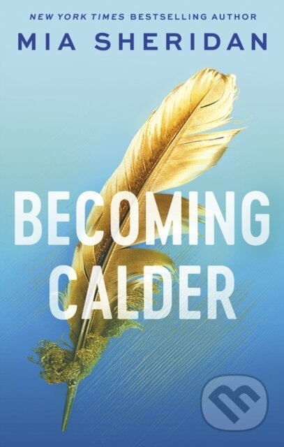 Becoming Calder - Mia Sheridan