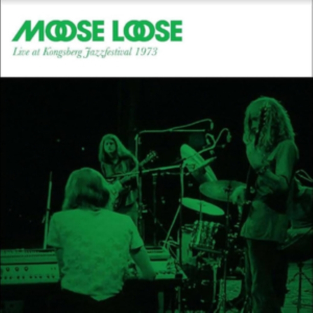 Live at Kongsberg 1973 (Moose Loose) (Vinyl / 12