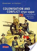Headstart In History: Colonisation & Conflict 1750-1990 (Rees Rosemary)(Paperback / softback)