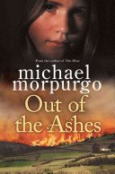 Out of the Ashes (Morpurgo Michael)(Paperback)