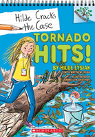 Tornado Hits!: A Branches Book (Hilde Cracks the Case #5), 5 (Lysiak Hilde)(Paperback)