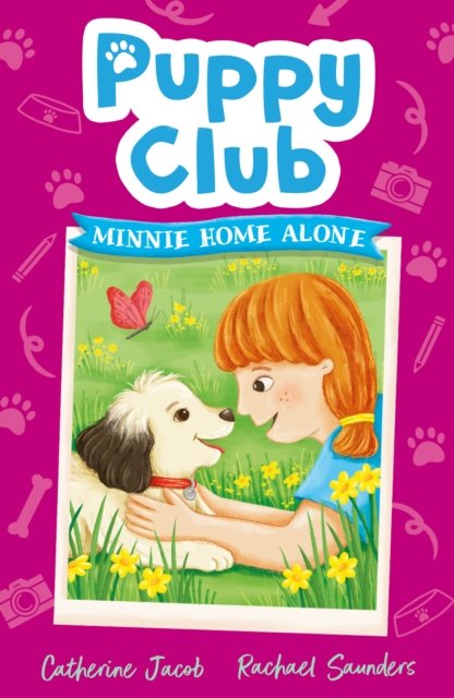 Puppy Club: Minnie Home Alone (Jacob Catherine)(Paperback / softback)