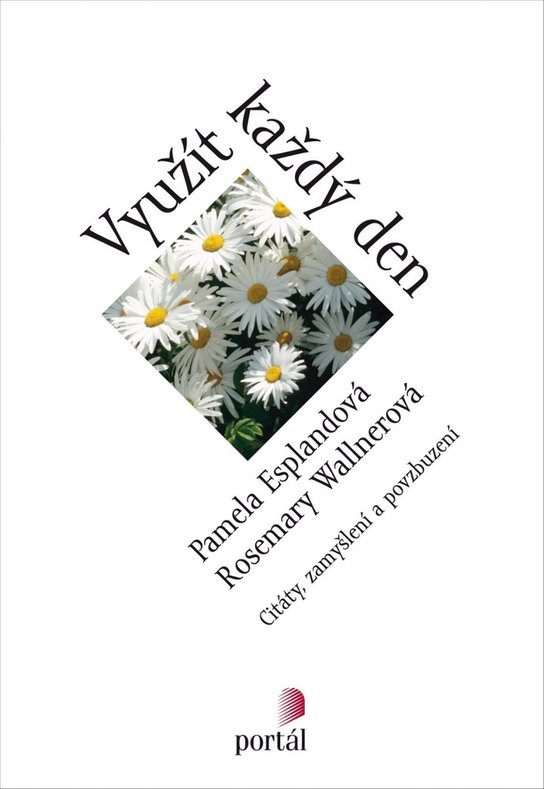 Využít každý den