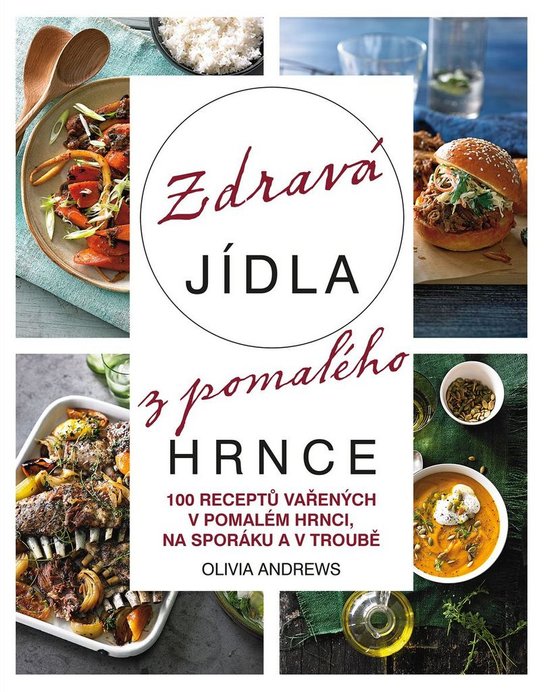 Zdravá jídla z pomalého hrnce