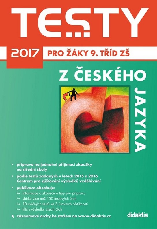 Testy 2017 z českého jazyka pro žáky 9. tříd ZŠ