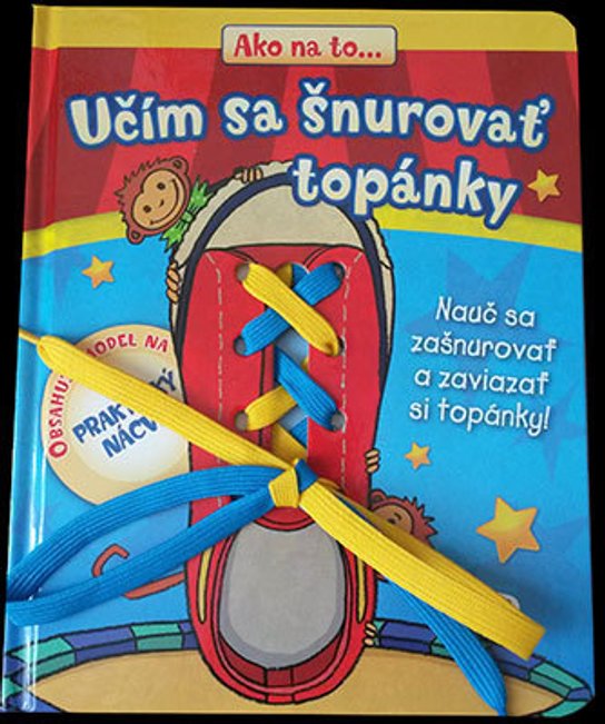 Učím sa šnurovať topánky