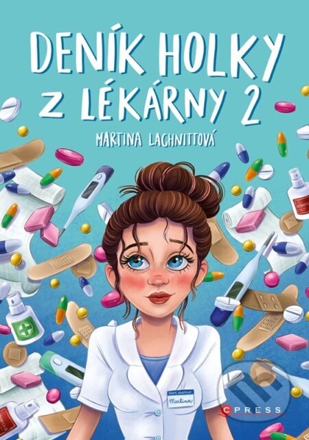 Deník holky z lékárny 2 - Martina Lachnittová, Pavla Filip Navrátilová (ilustrácie)