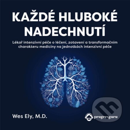 Každé hluboké nadechnutí - Wesley Ely