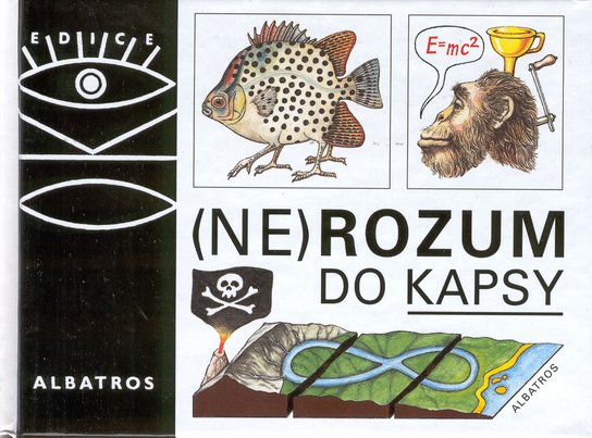 Nerozum do kapsy