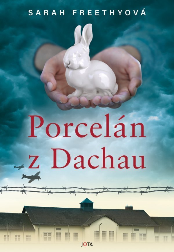 Porcelán z Dachau - Sarah Freethyová