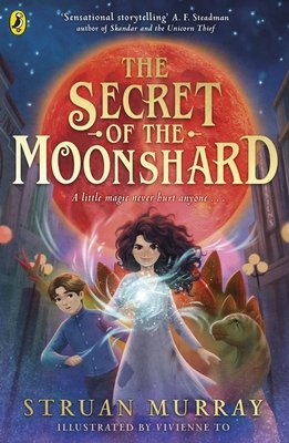 Secret of the Moonshard (Murray Struan)(Paperback / softback)