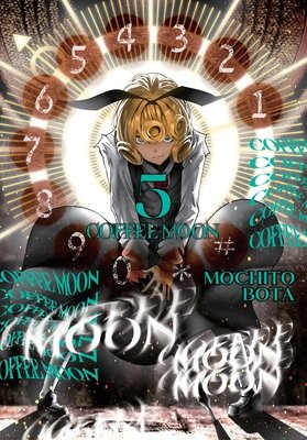 Coffee Moon, Vol. 5 (Bota Mochito)(Paperback)