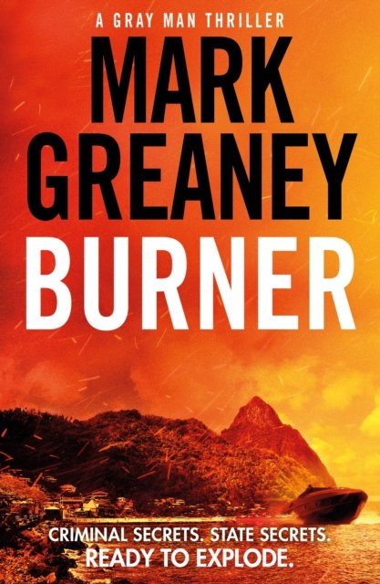 Burner (Greaney Mark)(Paperback / softback)