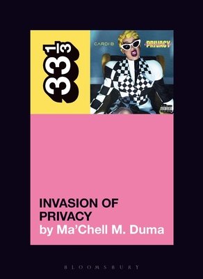 Cardi B's Invasion of Privacy (Duma)(Paperback)