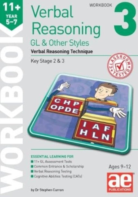 11+ Verbal Reasoning Year 5-7 GL & Other Styles Workbook 3 - Verbal Reasoning Technique (Curran Dr Stephen C)(Paperback / softback)