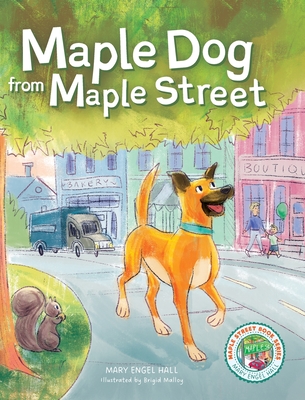 Maple Dog from Maple Street (Hall Mary Engel)(Pevná vazba)