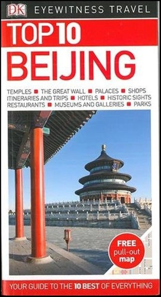 DK Eyewitness Top 10 Travel Guide: Beijing